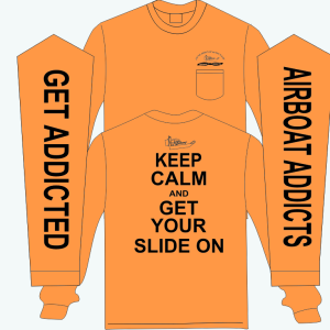 Airboat Addicts Safety Orange Keep Calm and Get Your Slide on LS T Shirt with Pocket