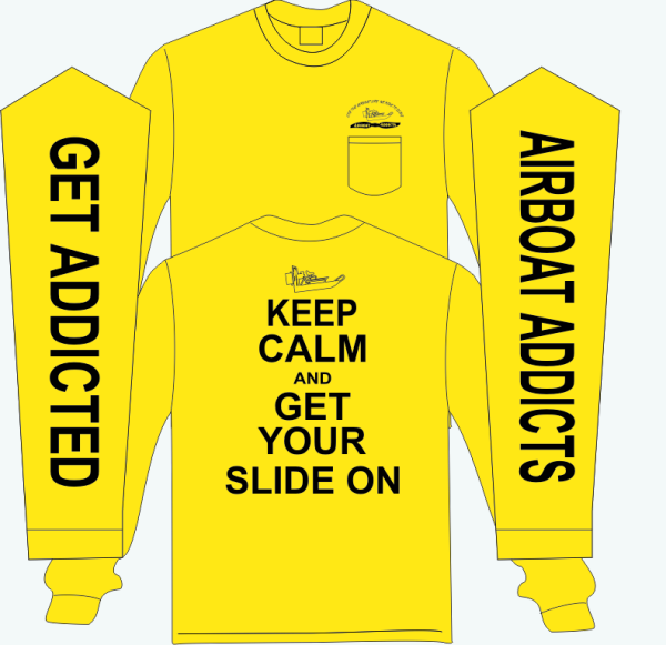 Airboat Addicts Safety Green/Yellow Keep Calm and Get Your Slide on LS T Shirt with Pocket